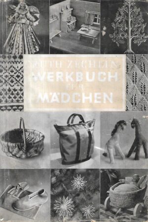 ruth zechlin: werkbuch für mädchen