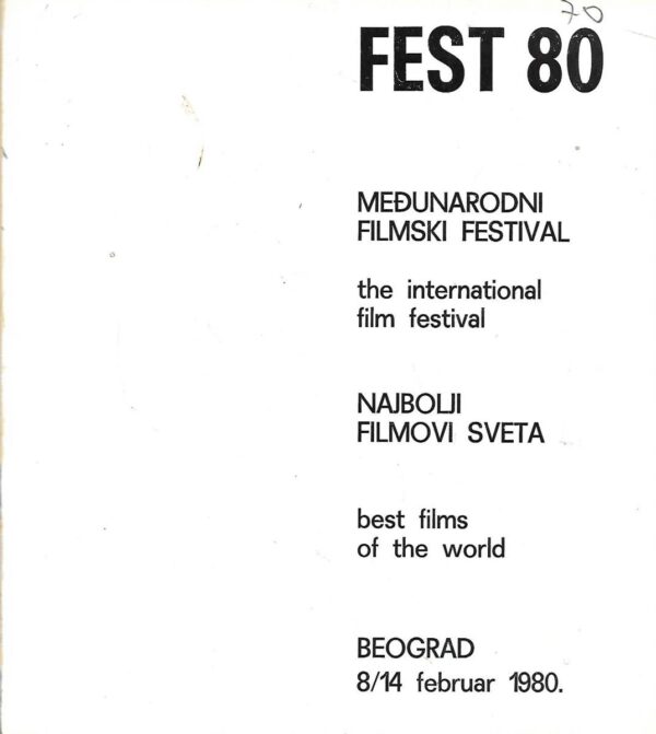 fest '80 - međunarodni filmski festival - najbolji filmovi sveta