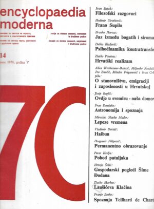 encyclopaedia moderna : časopis za sintezu znanosti, umjetnosti i društvene prakse 14-1970