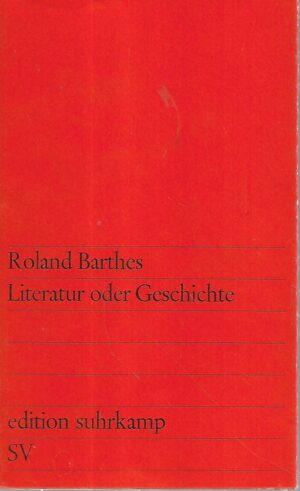 roland barthes: literatur oder geschichte