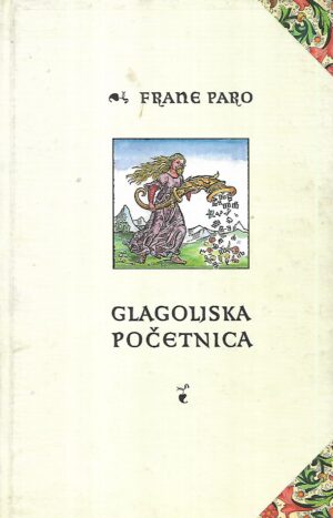 frane paro: glagoljska početnica
