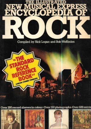 nick logan, bob woffinden: the illustrated new musical express encyclopedia of rock