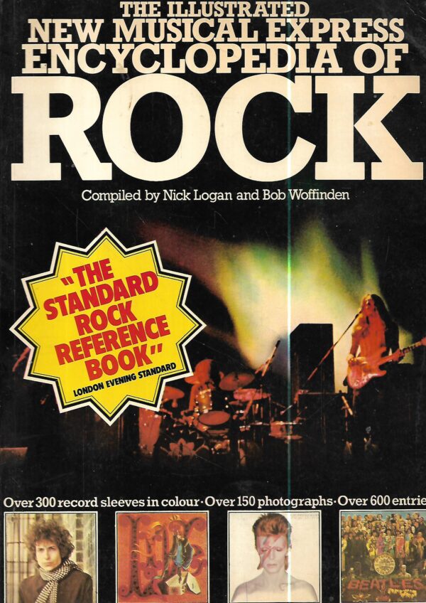 nick logan, bob woffinden: the illustrated new musical express encyclopedia of rock