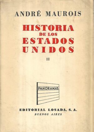 andre maurois: historia de los estados unidos ii