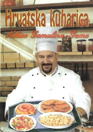 nikica gamulin – gama: hrvatska kuharica