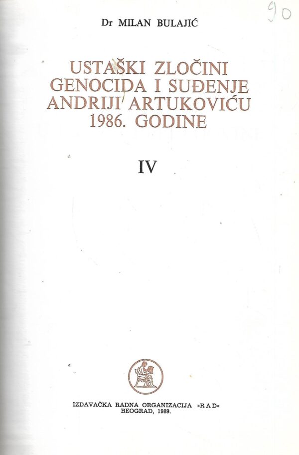 milan bulajić: ustaški zločini genocida sv. 4