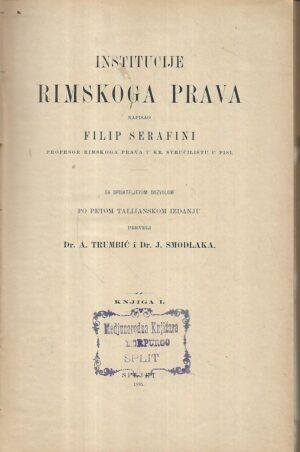 filip serafini: institucije rimskog prava 1-2