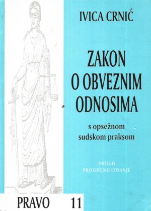 ivica crnić: zakon o obveznim odnosima
