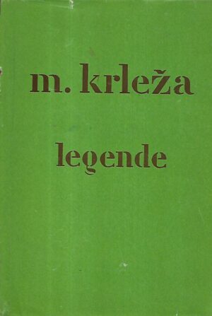 miroslav krleža: legende