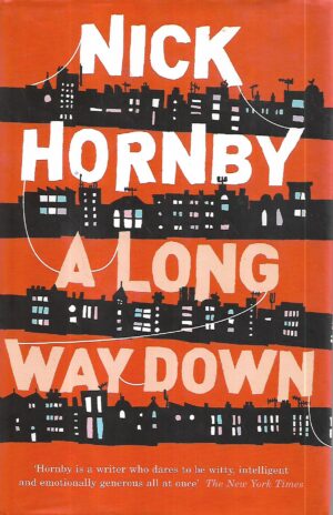 nick hornby: a long way down