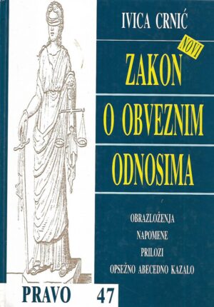 ivica crnić: novi zakon o obveznim odnosima