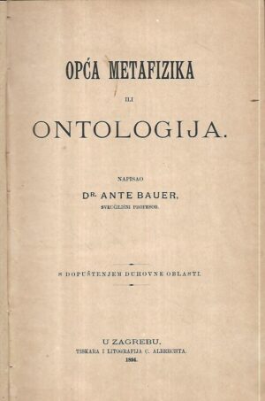 ante bauer: opća metafizika ili ontologija