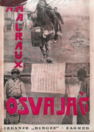 andre malraux: osvajači