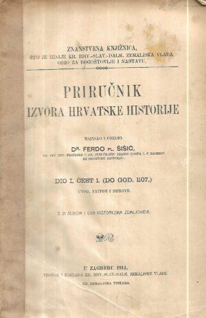 ferdo Šišić: priručnik izvora hrvatske historije