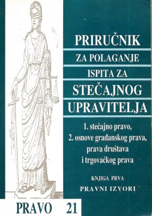 mihajlo dika (ur.): priručnik za polaganje ispita za stečajnog upravitelja  1-2