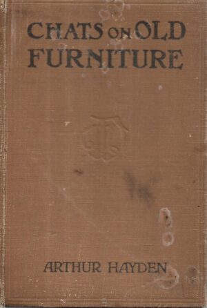 arthur hayden: chats on old furniture
