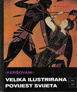 velika ilustrirana povijest svijeta 4: 600.-460. p.n.e.