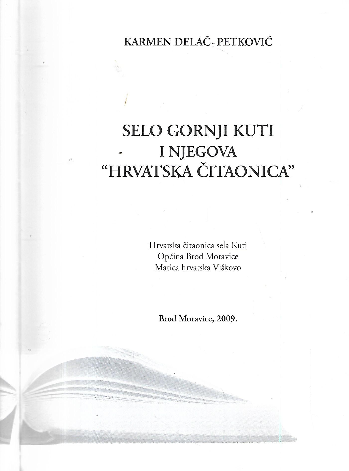 karmen delač-petrović: selo gornji kuti i njegova hrvatska čitaonica