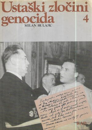 milan bulajić: ustaški zločini genocida sv. 4