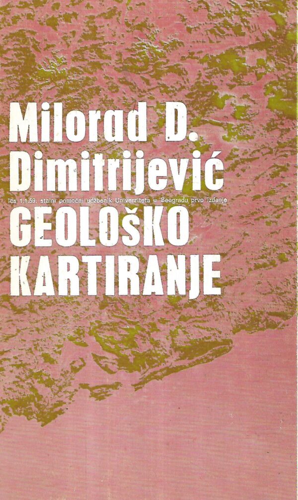 milorad d.dimitrijević: geološko kartiranje