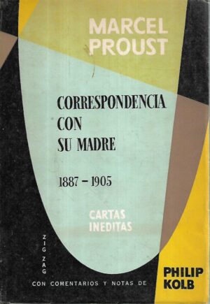 marcel proust: correspondencia con su madre