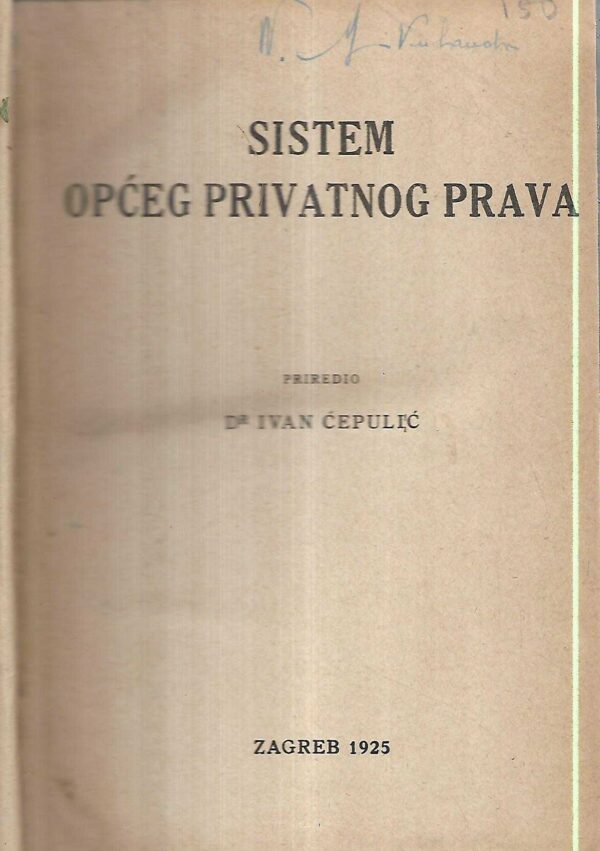 ivan Ćepulić(prir.): sistemi općeg privatnog prava