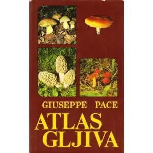 giuseppe pace: atlas gljiva