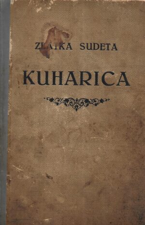 zlatka sudeta: velika građanska kuharica