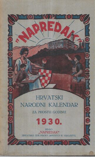 Napredak , Hrvatski narodni kalendar za prostu godinu 1930.
