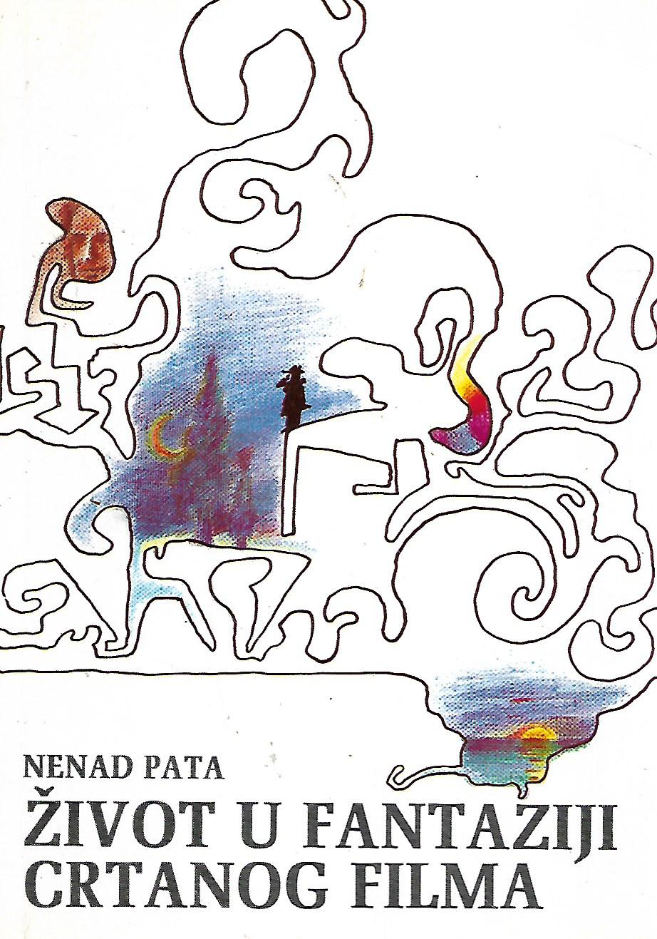 Nenad Pata: Život u fantaziji crtanog filma
