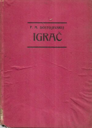 f.m.dostojevski: igrač