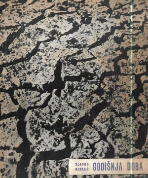 slavko mihalić: godišnja doba - s potpisom slavka mihalića