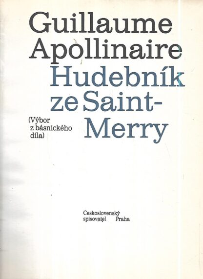 Guilllaume Apollinaire: Hudebnik ze Saint Mary