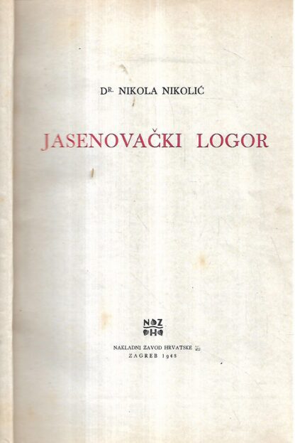 Nikola Nikolić: Jasenovački logor