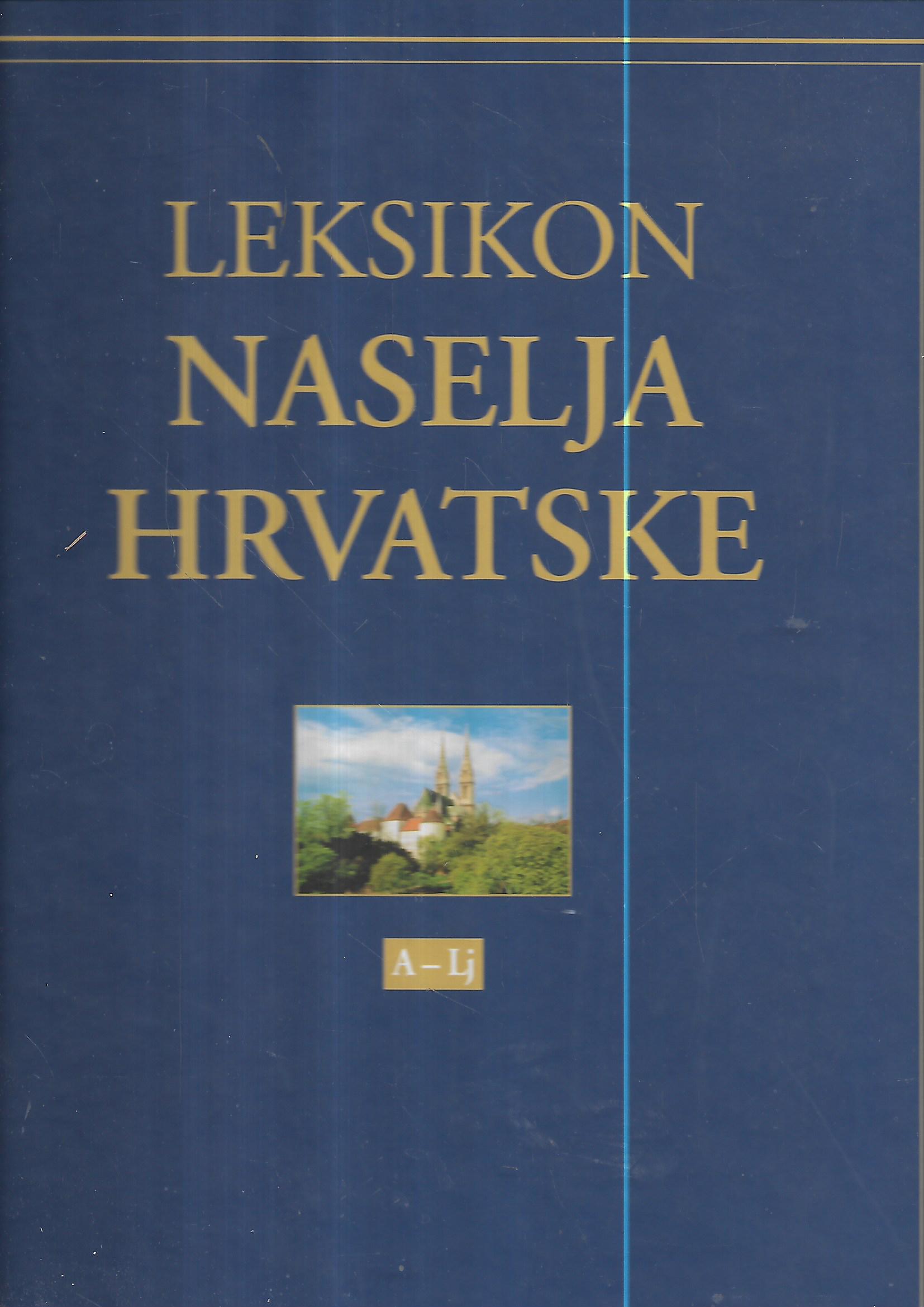 božidar feldbauer: leksikon naselja hrvatske 1.svezak a-lj