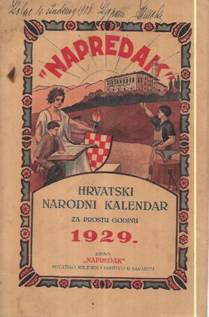 napredak - hrvatski narodni kalendar za prostu godinu 1929.