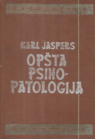 Karl Jaspers: Opšta psihopatologija
