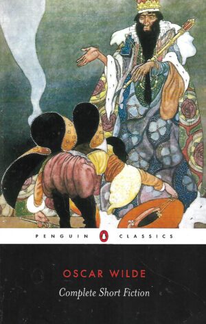 oscar wilde: complete short fiction