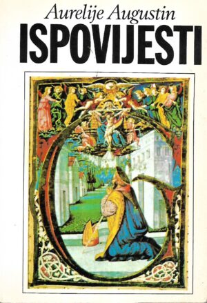 aurelije augustin: ispovijesti
