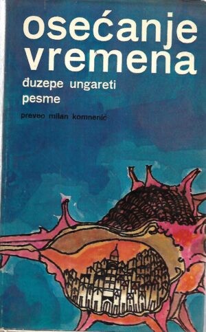 giuseppe ungaretti: osećanje vremena