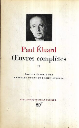 Paul Eluard, Oeuvres complètes