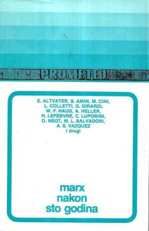 grupa autora: marx nakon sto godina