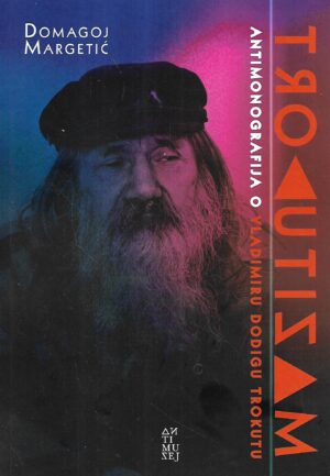 domagoj margetić: trokutizam - antimonografija o vladimiru dodigu trokutu