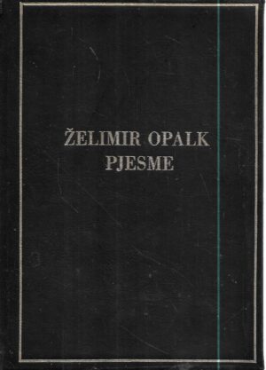 Želimir opalk: pjesme