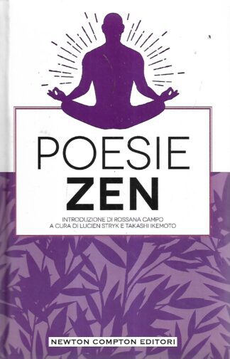 Lucien Stryk, Takaschi Ikemoto: Poesie zen