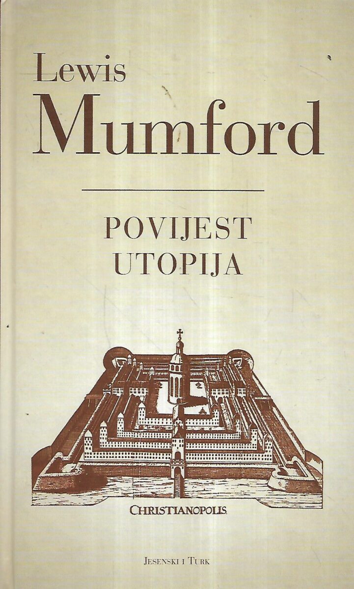 Povijest utopija / Lewis Mumford