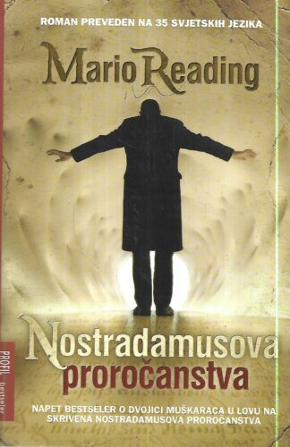 Mario Reading: Nostradamusova proročanstva
