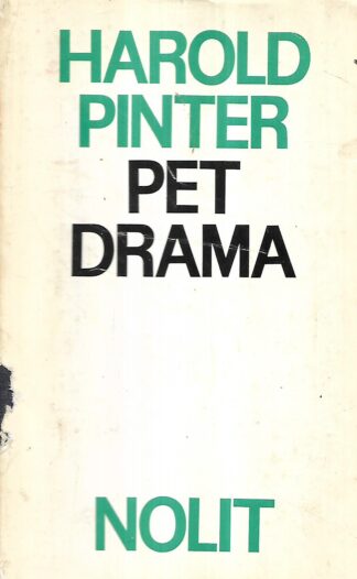 Harold Pinter: Pet drama