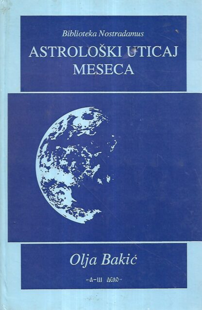 Olja Bakić: Astrološki uticaj meseca
