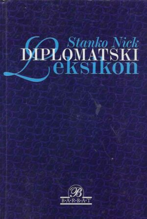 Stanko Nick: Diplomatski leksikon